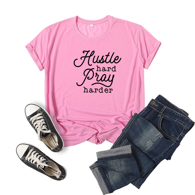 Hustle Hard Pray Harder T-shirt à manches courtes imprimé lettre