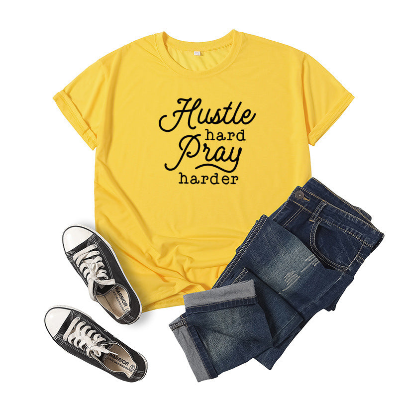 Hustle Hard Pray Harder T-shirt à manches courtes imprimé lettre